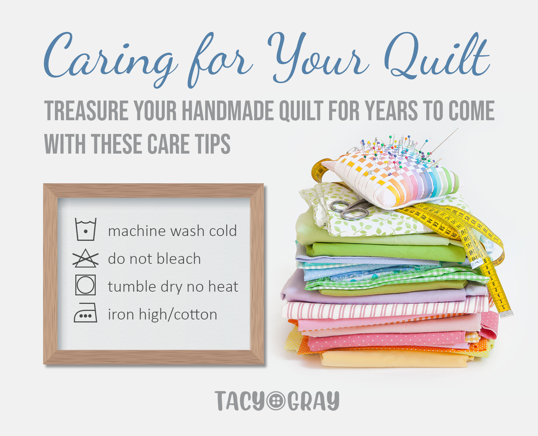 Quilt Care Instructions