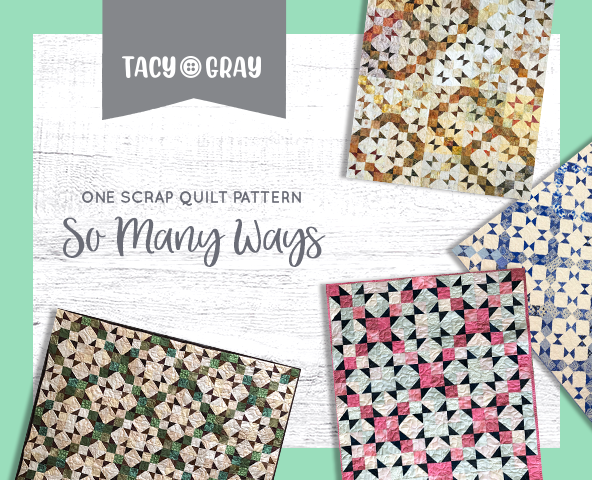 One Scrap Quilt Pattern, So Many Ways