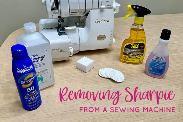 Removing Sharpie from a Sewing Machine